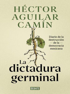 cover image of La dictadura germinal